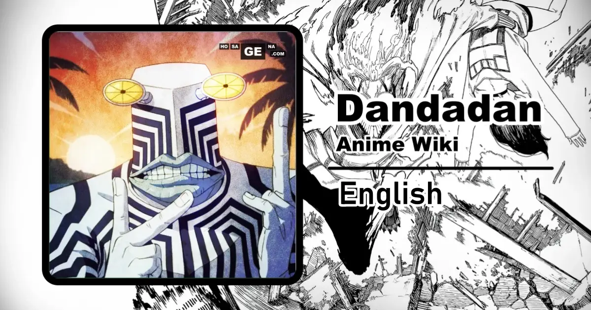 Read more about the article Serpo | Dandadan Wiki (English)
