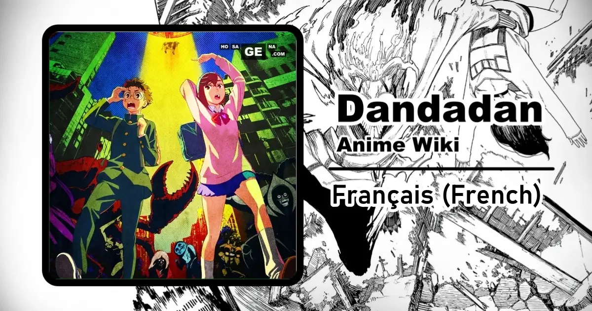 Lire la suite à propos de l’article Dandadan (Manga) | Wiki (Français)