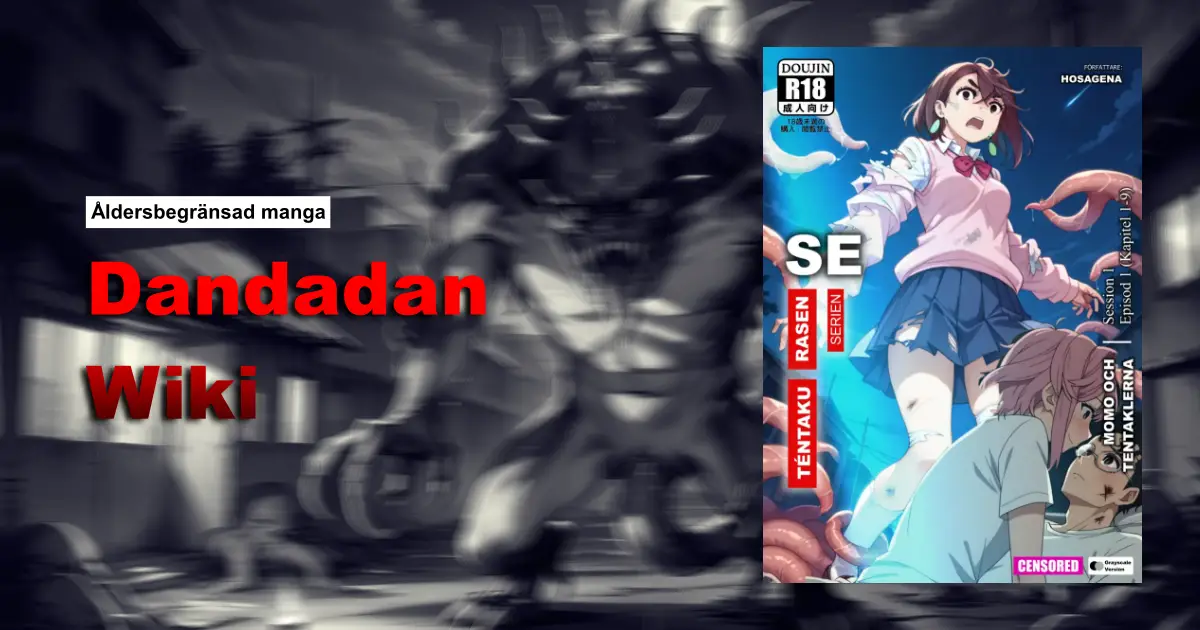 Läs mer om artikeln Dandadan Manga [Åldersbegränsad version] | Wiki (Svenska)