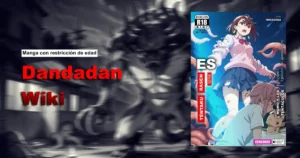 Lee más sobre el artículo Manga Dandadan [Versión con restricción de edad] | Wiki (Español)