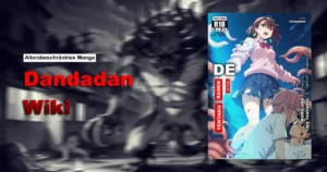 Mehr über den Artikel erfahren Dandadan Manga [Altersbeschränkte Version] | Wiki (Deutsch)